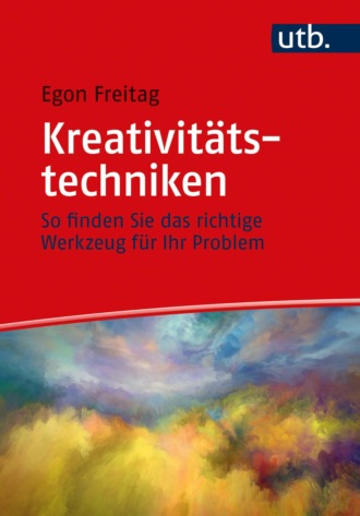 Egon Freitag. Kreativit?tstechniken