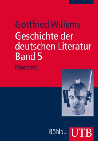 Gottfried Willems. Geschichte der deutschen Literatur. Band 5