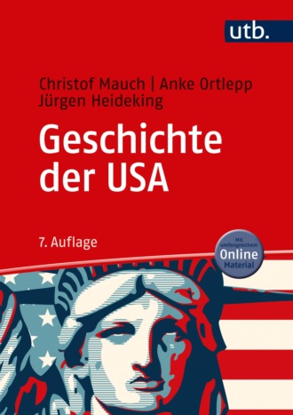 Anke Ortlepp. Geschichte der USA