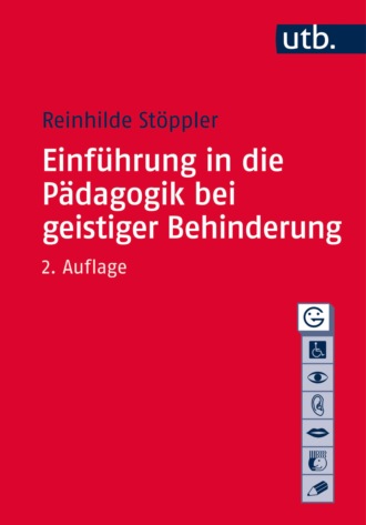 Reinhilde St?ppler. Einf?hrung in die P?dagogik bei geistiger Behinderung