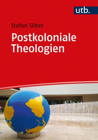 Stefan Silber. Postkoloniale Theologien