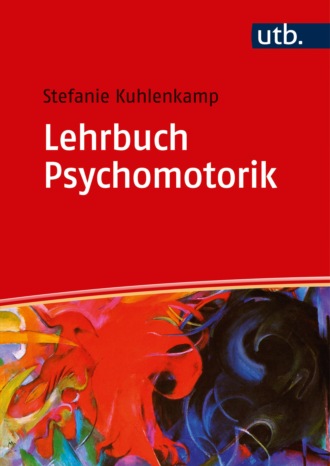 Stefanie Kuhlenkamp. Lehrbuch Psychomotorik