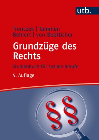 Thomas Trenczek. Grundz?ge des Rechts