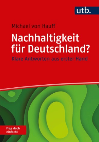 Michael von Hauff. Nachhaltigkeit f?r Deutschland? Frag doch einfach!