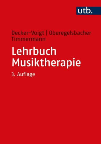 Tonius Timmermann. Lehrbuch Musiktherapie