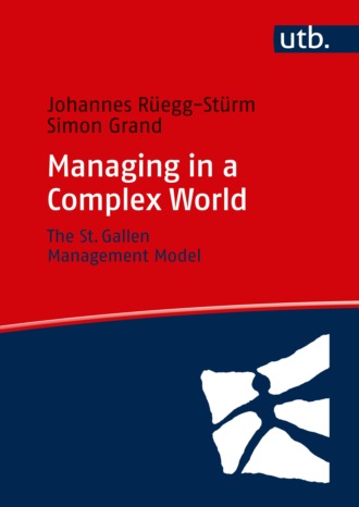 Johannes R?egg-St?rm. Managing in a Complex World