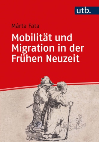 Marta Fata. Mobilit?t und Migration in der Fr?hen Neuzeit