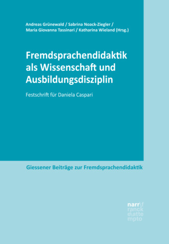 Группа авторов. Fremdsprachendidaktik als Wissenschaft und Ausbildungsdisziplin