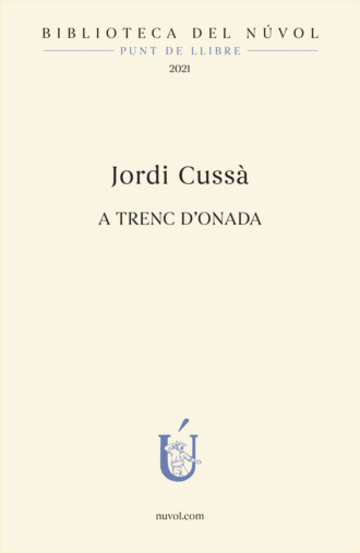 Jordi Cuss?. A trenc d'onada