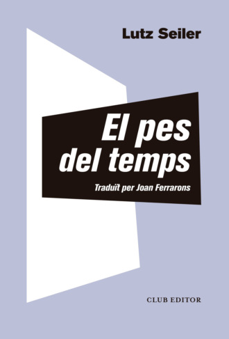 Lutz Seiler. El pes del temps