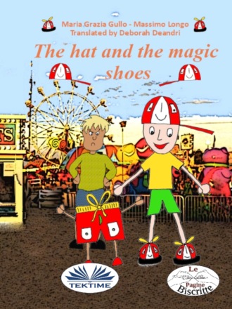 Обложка книги «The Hat And The Magic Shoes»