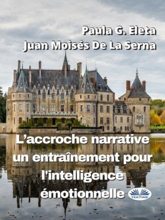 Обложка книги «L'Accroche Narrative, Un Entraînement Pour L'Intelligence Émotionnelle»