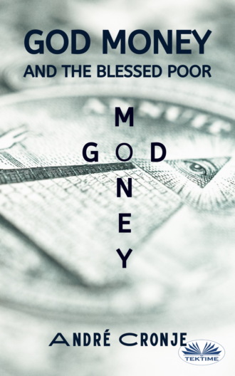 Обложка книги «God Money And The Blessed Poor»