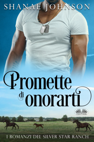 Shanae Johnson. Promette Di Onorarti