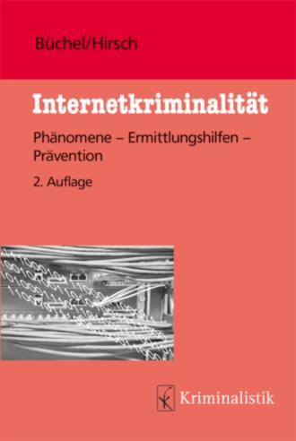 Peter Hirsch. Internetkriminalit?t