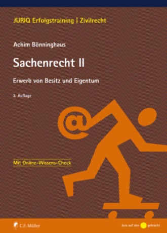 Achim B?nninghaus. Sachenrecht II