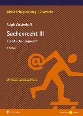 Ralph Westerhoff. Sachenrecht III