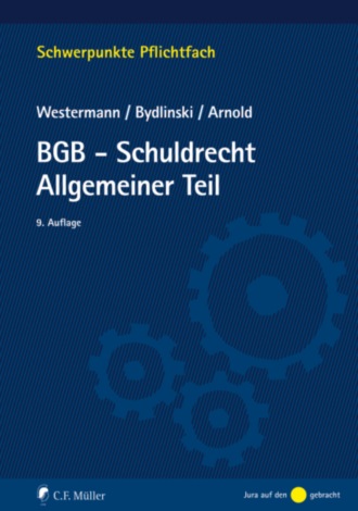 Harm Peter Westermann. BGB-Schuldrecht Allgemeiner Teil