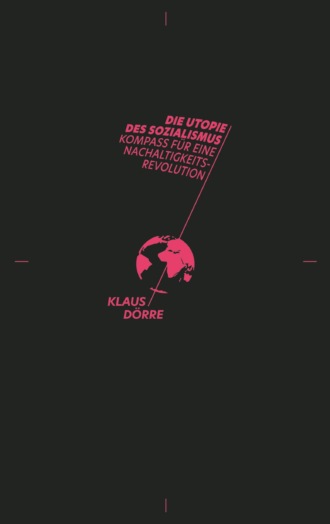 Klaus D?rre. Die Utopie des Sozialismus