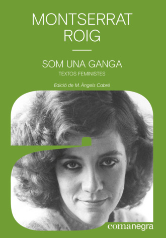 Montserrat Roig Fransitorra. Som una ganga