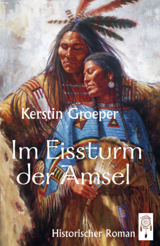 Kerstin Groeper. Im Eissturm der Amsel