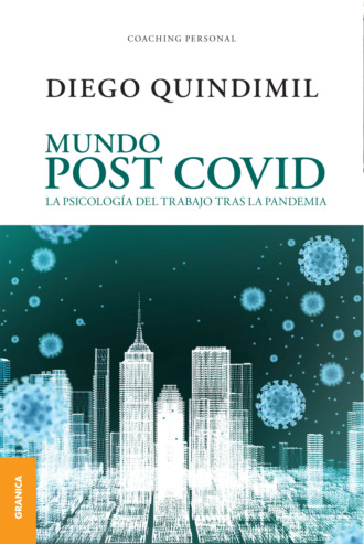 Diego Quindimi. Mundo post Covid