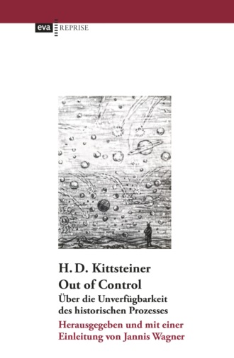 H. D. Kittsteiner. Out of Control