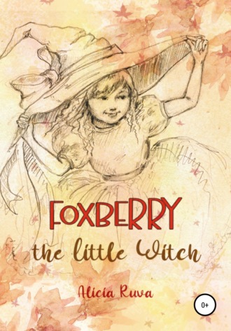 Обложка книги «Foxberry the Little Witch»