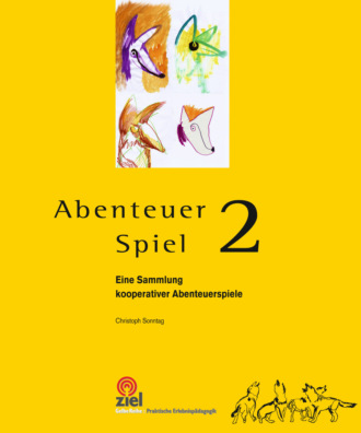 Christoph Sonntag. Abenteuer Spiel 2