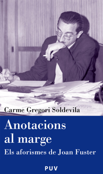 Carme Gregori Soldevila. Anotacions al marge