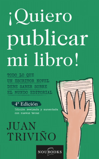 Juan Trivi?o. Quiero publicar mi libro