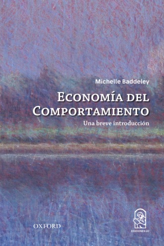 Michelle  Baddeley. La econom?a del comportamiento