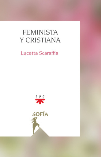 Lucetta  Scaraffia. Feminista y cristiana 