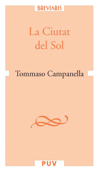 Tommaso Campanella. La Ciutat del Sol