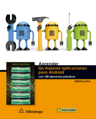 MEDIAactive. Aprender las mejores aplicaciones para Android con 100 ejercicios pr?cticos