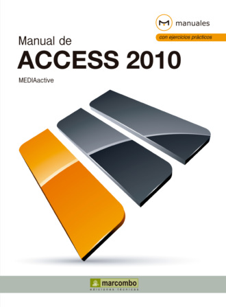 MEDIAactive. Manual de Access 2010