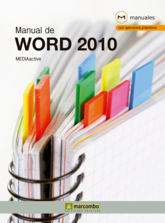 MEDIAactive. Manual de Word 2010