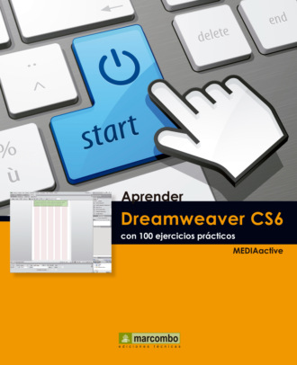 MEDIAactive. Aprender Dreamweaver CS6 con 100 ejercicios pr?cticos