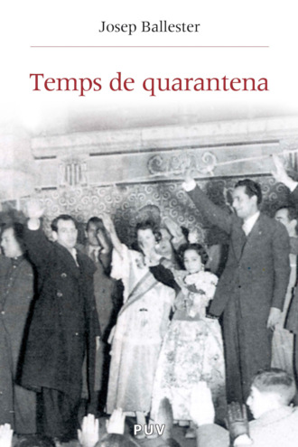 Josep Ballester Roca. Temps de quarantena