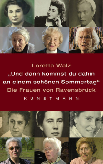 Loretta Walz. Und dann kommst Du dahin an einem sch?nen Sommertag