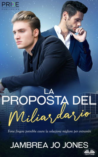 Обложка книги «La Proposta Del Miliardario»