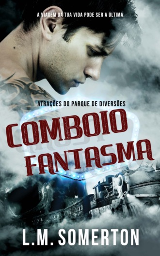Обложка книги «Comboio-Fantasma»