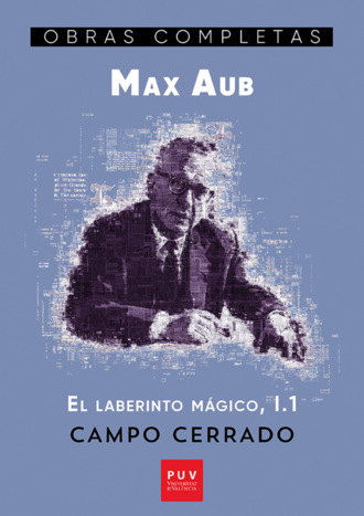 Max Aub. Campo Cerrado