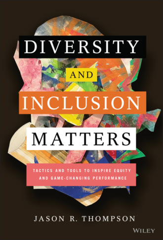 Jason R. Thompson. Diversity and Inclusion Matters