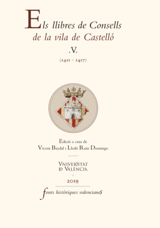 AAVV. Els llibres de Consells de la vila de Castell? V