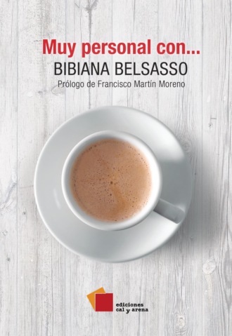 Bibiana Belsasso. Muy personal con... Bibiana Belsasso