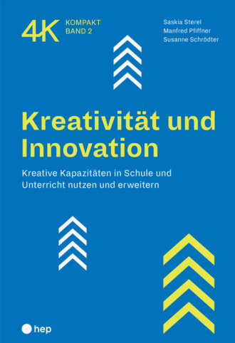 Manfred Pfiffner. Kreativit?t und Innovation (E-Book)