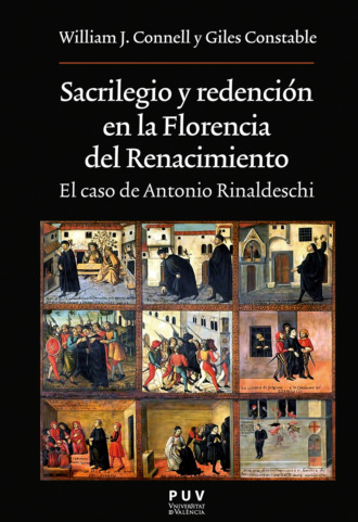 William J. Connell. Sacrilegio y redenci?n en la Florencia del Renacimiento