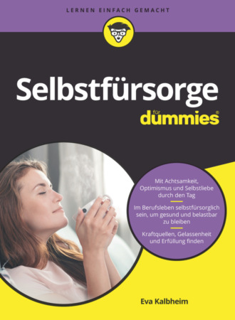 Eva Kalbheim. Selbstf?rsorge f?r Dummies