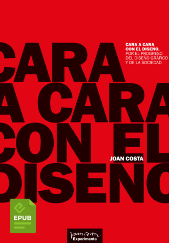 Joan Costa. Cara a cara con el dise?o